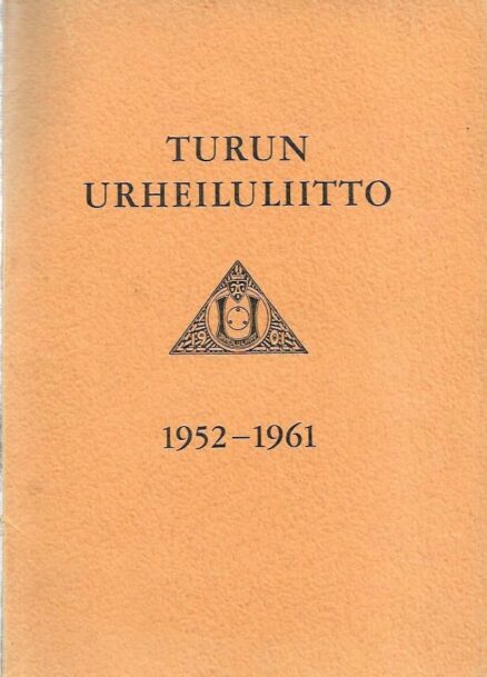 Turun urheiluliitto 1952-1961