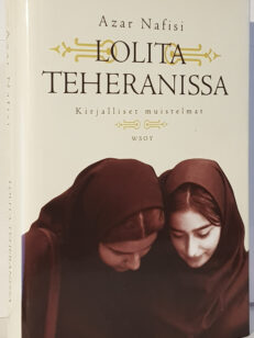 Lolita Teheranissa - kirjalliset muistelmat