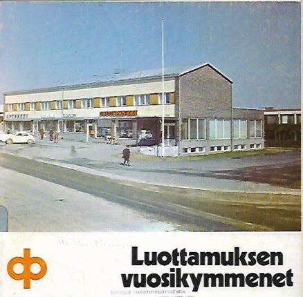 Luottamuksen vuosikymmenet - Kiteen Osuuspankki 50 vuotta