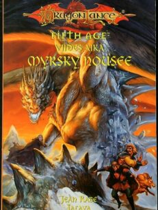 DragonLance - Viides aika, Myrsky nousee