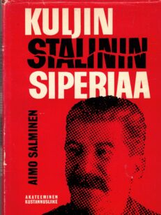 Kuljin Stalinin Siperiaa