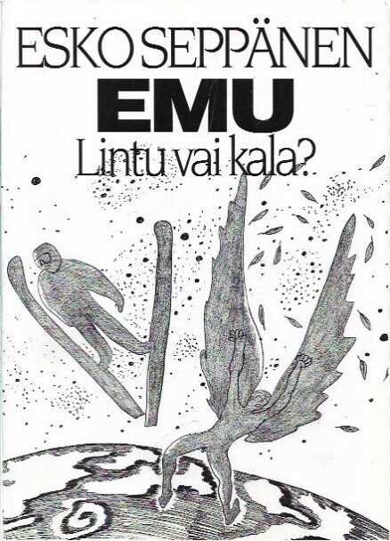 EMU - lintu vai kala?