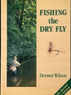 Fishing the Dry Fly