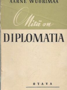 Mitä on diplomatia