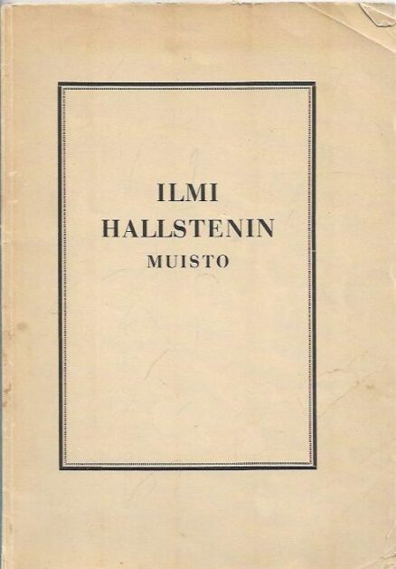 Ilmi Hallstenin muisto