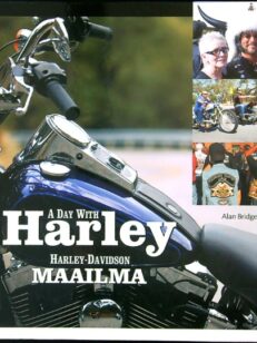 A Day with Harley, Harley-Davidson -Maailma