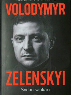 Volodymyr Zelenskyi - sodan sankari