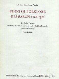 Finnish Folklore Research 1828-1918§