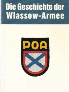 Die Geschichte der Wlassow-Armee