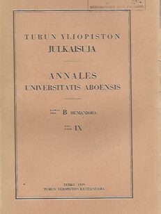 Turun yliopiston julkaisuja (sarja B, osa IX)
