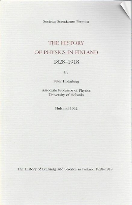 The History of Physics in Finland 1828-1918