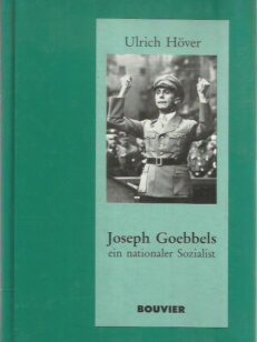 Joseph Goebbels ein nationaler Sozialist