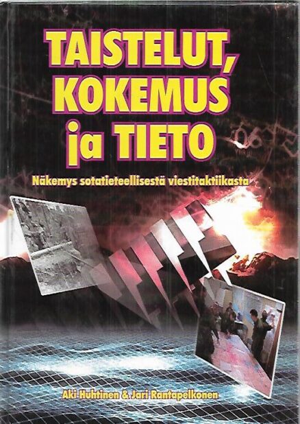 Taistelut, kokemus ja tieto