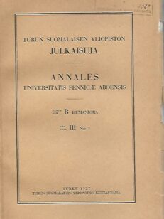 Turun yliopiston julkaisuja (sarja B, osa III, n:o 1)