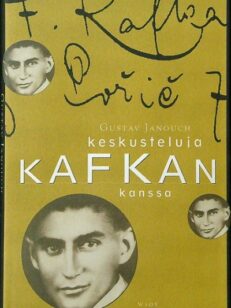 Keskusteluja Kafkan kanssa