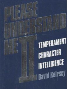 Please understand me II Temperament, Character, Intelligence