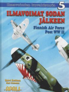 Ilmavoimat sodan jälkeen Finnish Air Force Post WW II Ilmavoimien kuvahistoria 5