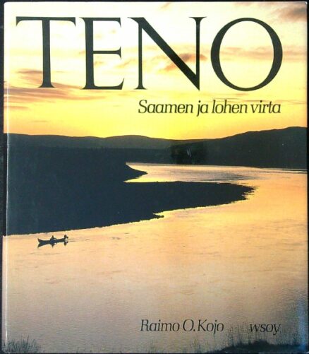 Teno - Saamen ja lohen virta