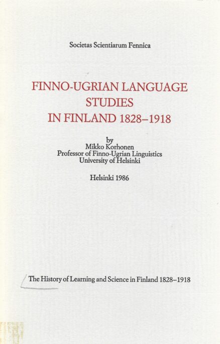Finno-Ugrian Language Studies in Finland 1828-1918