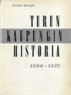 Turun kaupungin historia 1366-1521