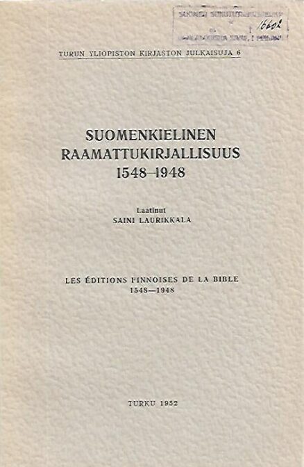 Suomenkielinen raamattukirjallisuus 1548-1948