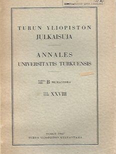 Turun yliopiston julkaisuja (sarja B, osa XXVIII)
