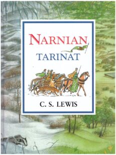 Narnian tarinat (Taikurin sisarenpoika - Velho ja leijona - Hevonen ja poika - Prinssi Kaspian - Kaspianin matka maailman ääriin - Hopeinen tuoli - Narnian viimeinen taistelu)