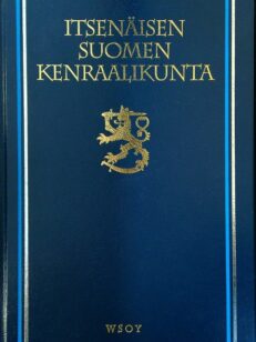 Itsenäisen Suomen Kenraalikunta 1918-1996 - Biografiat & Historia (numeroitu 850/1500)