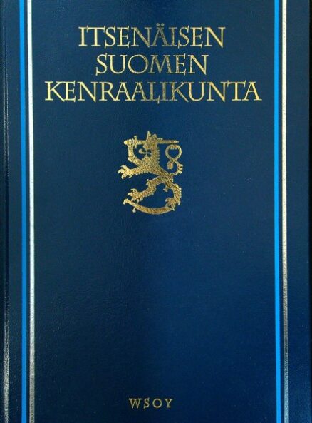 Itsenäisen Suomen Kenraalikunta 1918-1996 - Biografiat & Historia (numeroitu 850/1500)