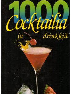 1000 cocktailia ja drinkkiä