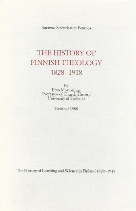 The History of Finnish Theology 1828-1918