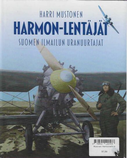 Harmon-lentäjät Suomen ilmailun uranuurtajat