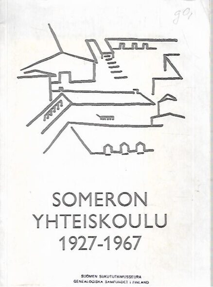 Someron yhteiskoulu 1927-1967