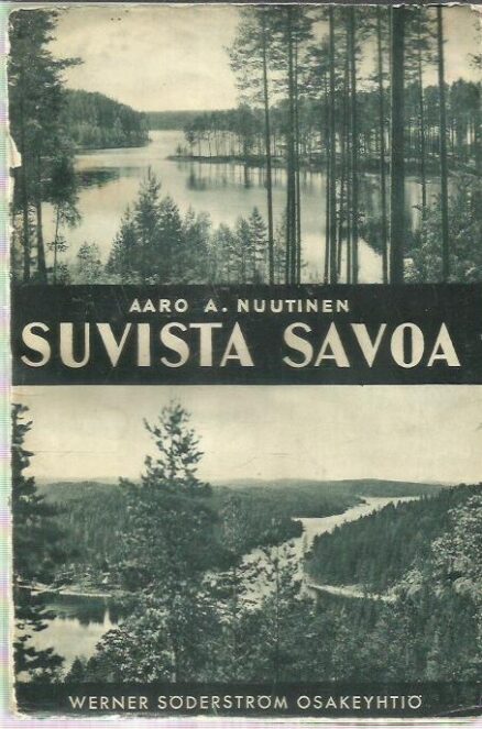 Suvista Savoa - Kesäretki Savon mailla ja vesillä