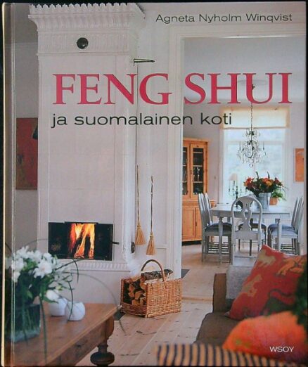 Feng Shui ja suomalainen koti