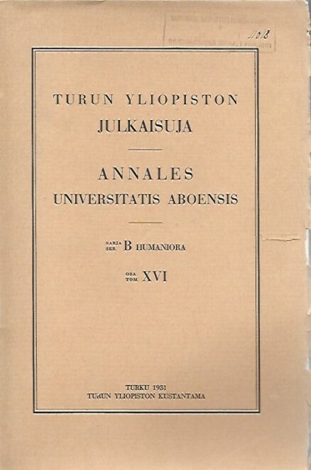 Turun yliopiston julkaisuja (sarja B, osa XVI)
