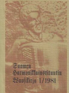 Suomen Harmonikkainstituutin vuosikirja 1/1981