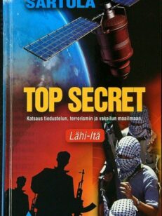 Top Secret – Katsaus tiedustelun, terrorismin ja vakoilun maailmaan (signeeraus)