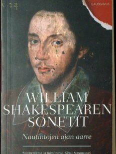 William Shakespearen sonetit - Nautintojen ajan aarre