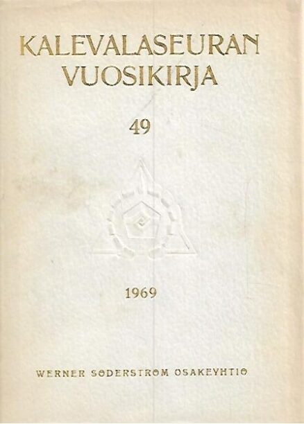 Kalevalaseuran vuosikirja 49: 1969