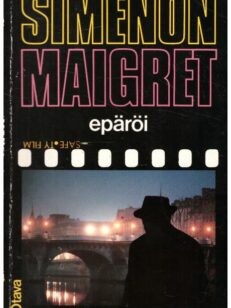 Maigret epäröi
