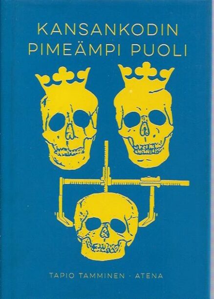 Kansankodin pimeämpi puoli