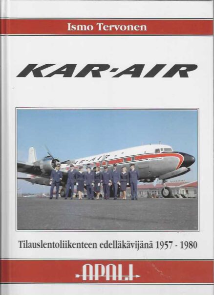 Kar-Air Tilauslentoliikenteen edelläkävijänä 1957-1980