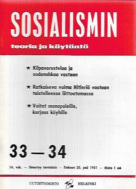 Sosialismin teoria ja käytäntö 1981-33-34