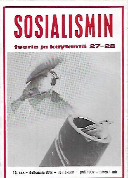 Sosialismin teoria ja käytäntö 1982-27-28