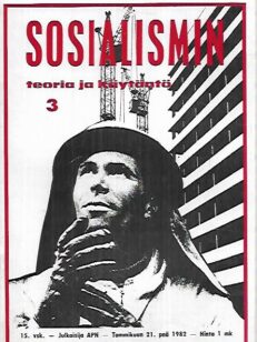 Sosialismin teoria ja käytäntö 1982-3