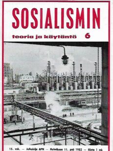 Sosialismin teoria ja käytäntö 1982-6