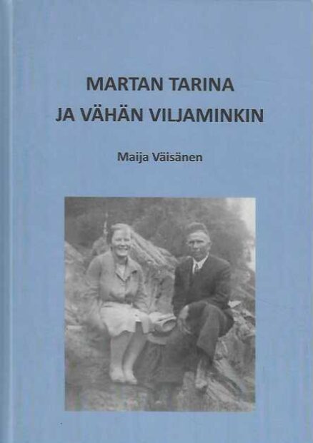 Martan tarina ja vähän Viljaminkin