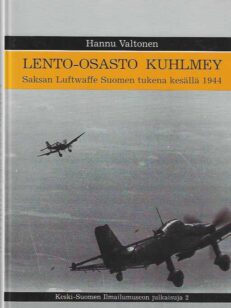Lento-osasto Kuhlmey Saksan Luftwaffe Suomen tukena kesällä 1944