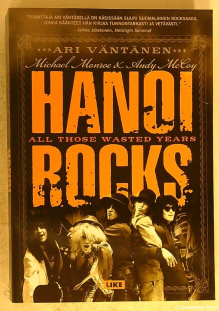 Hanoi Rocks all those wasted years
